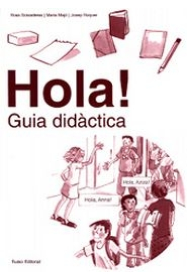 Hola! Guia didàctica