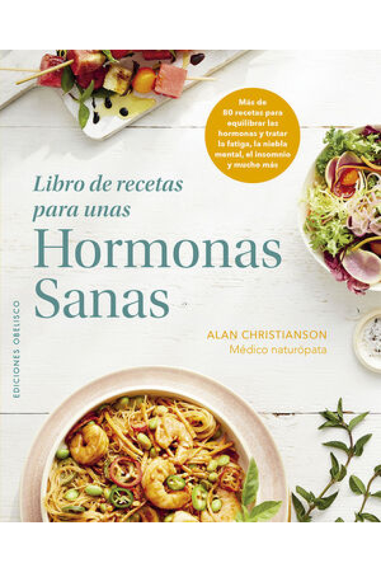 Libro de recetas para unas hormonas sanas