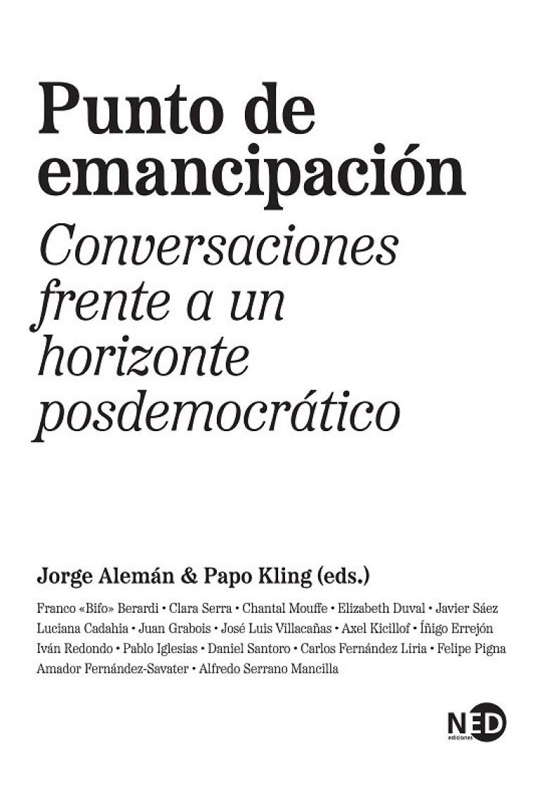 Punto de emancipación: conversaciones frente a un horizonte posdemocrático