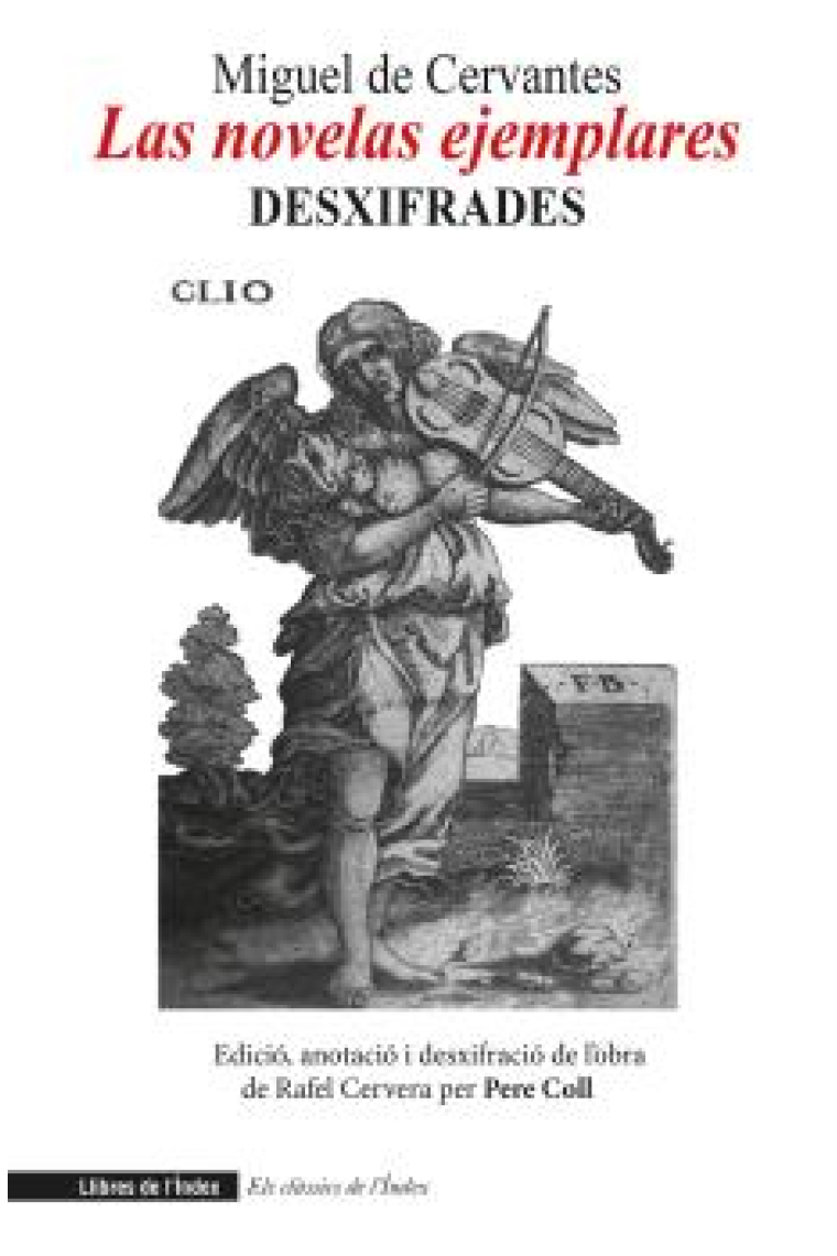 Novelas ejemplares desxifrades (Edició, anotació i desxifració de Raefl Cervera per Pere Coll)
