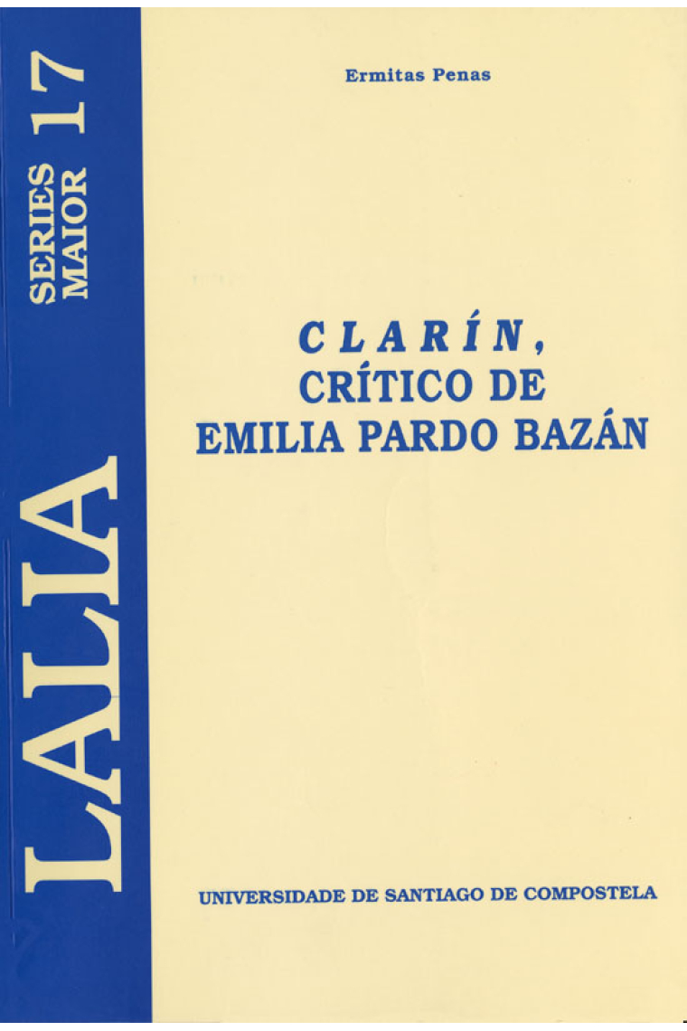 Clarín, crítico de Emilia Pardo Bazán