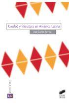 Ciudad y literatura en América Latina