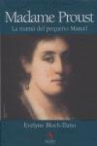 Madame Proust: la mamá del pequeño Marcel