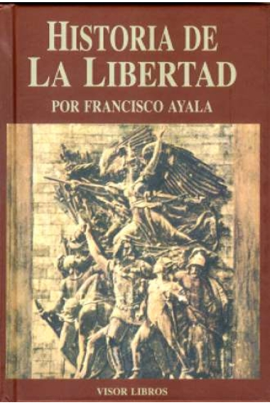 Historia de la libertad