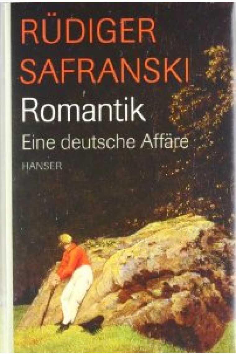 Romantik. Eine deutsche Affäre