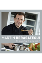 Martín Berasategui te ayuda a cocinar