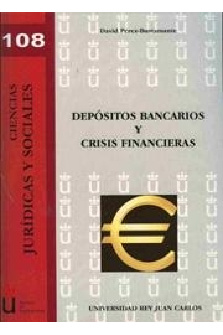 Depósitos bancarios y crisis financieras