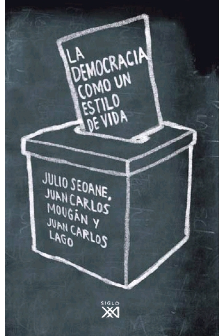 La democracia como un estilo de vida