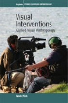 Visual interventions. Applied visual anthropology