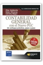 Contabilidad general con el nuevo PGC. Un efoque práctico, paso a paso