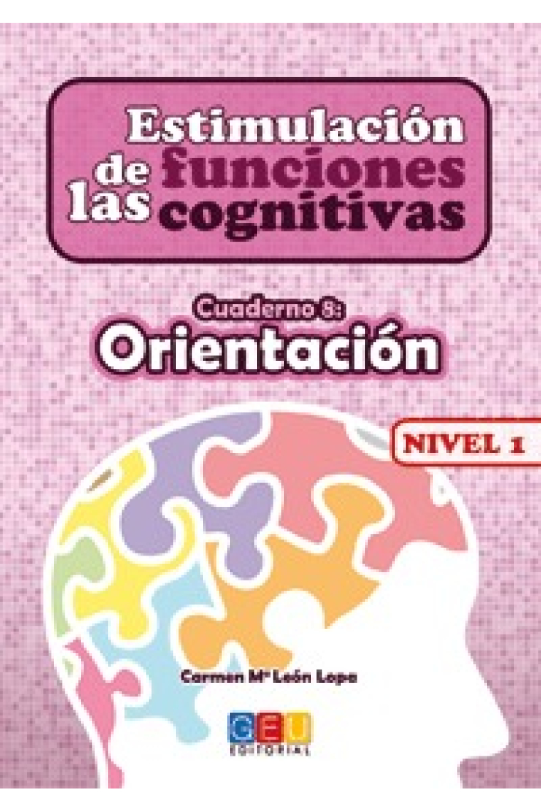 Estimulación de las funciones cognitivas : Cuaderno 8, orientación (Nivel 1)