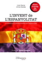 L'invent de l'espanyolitat. La construcció pseudocientífica de l'espanyolitat