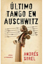 Último tango en Auschwitz