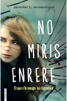 No miris enrere