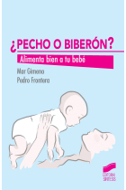 ¿Pecho o biberón? Alimenta bien a tu bebé