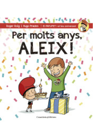 Per molts anys, Aleix!