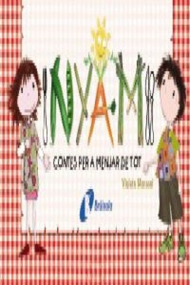 NYAM. Contes per menjar de tot