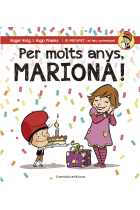 Per molts anys, Mariona!