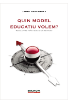 Quin model educatiu volem?Reflexions pràctiques d'un pedagog.