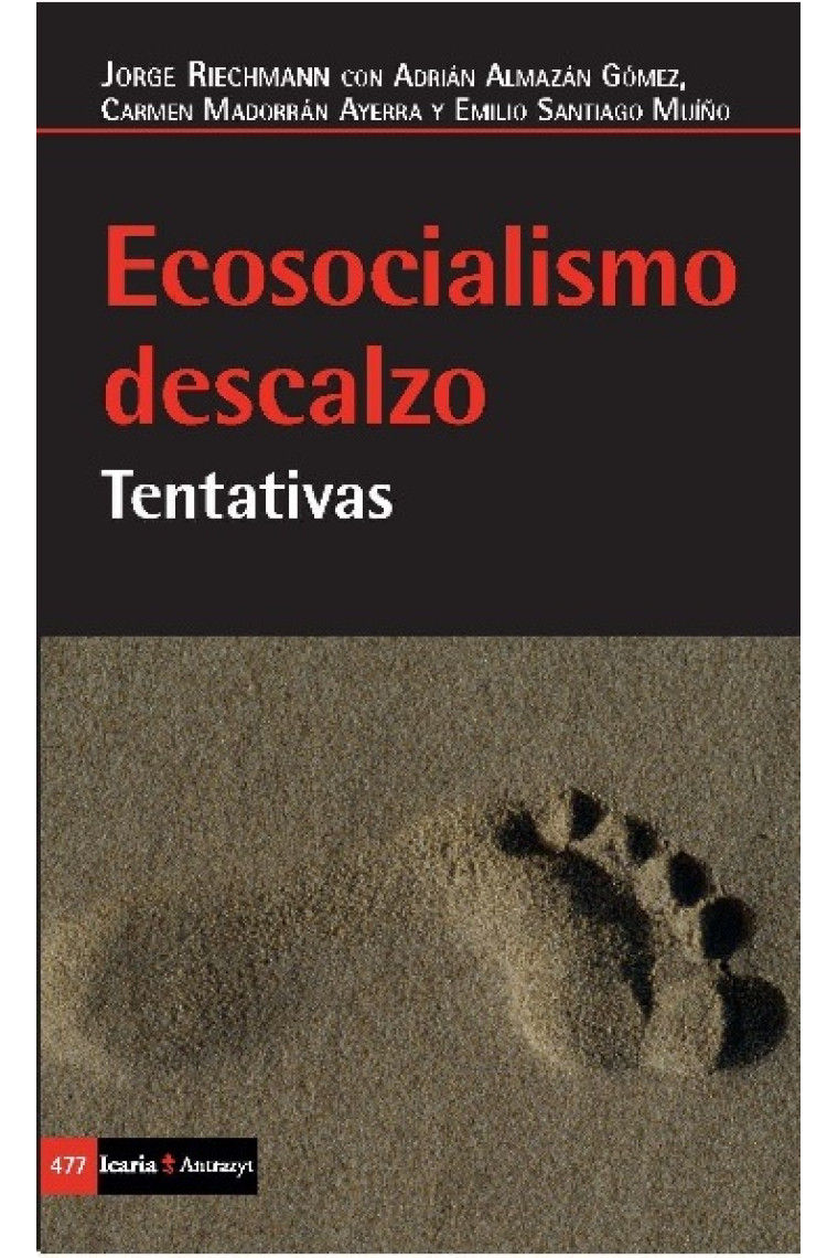 Ecosocialismo descalzo. Tentativas