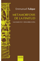 Metamorfosis de la finitud: nacimiento y Resurreción