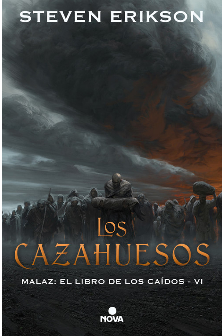 Los cazahuesos Malaz: El Libro de los Caídos VI