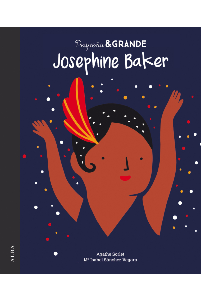 Josephine Baker (Pequeña & Grandes)