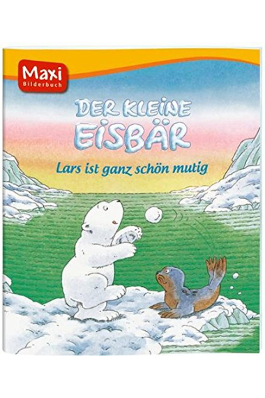 Der kleine Eisbär - Lars ist ganz schön mutig