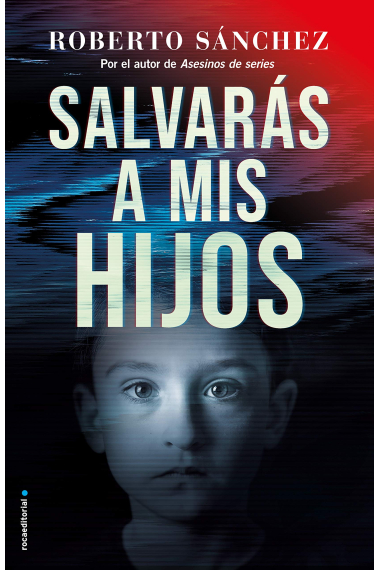 Salvarás a mis hijos