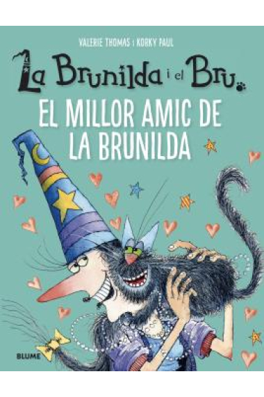 Brunilda i Bru. El millor amic de la Brunilda