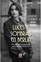 Luces y sombras en Berlín. Una valiente comadrona en la década de 1920