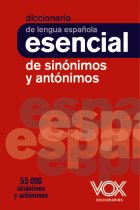 Diccionario esencial de sinónimos y antónimos