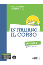 In italiano. Il corso. Livello B1. Con CD Audio formato MP3 (Vol. 2) (Corsi di lingua)