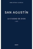 La ciudad de Dios, vol. I (Libros I-VII)