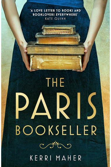 The Paris Bookseller: A sweeping story of love, friendship and betrayal in bohemian 1920s Paris