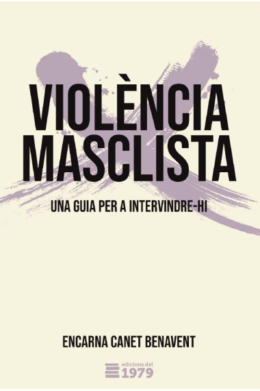 Violència masclista. Una guia per a intervenir-hi