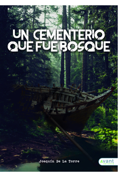 Un cementerio que fue bosque