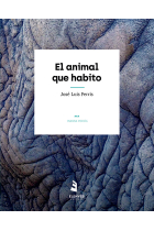 El animal que habito