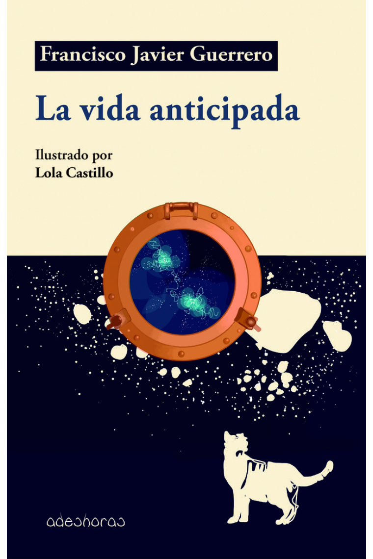 La vida anticipada