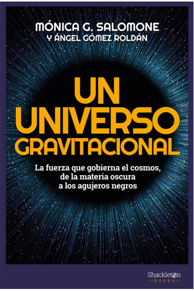 Un universo gravitacional