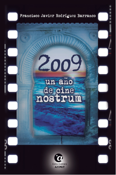 2009, un año de CINE NOSTRUM