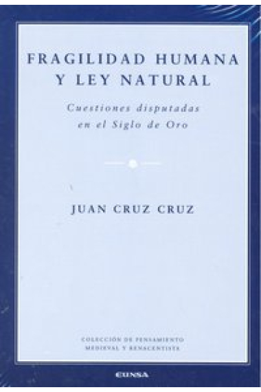 Fragilidad humana y ley natural