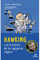 Hawking y el misterio de los agujeros negros