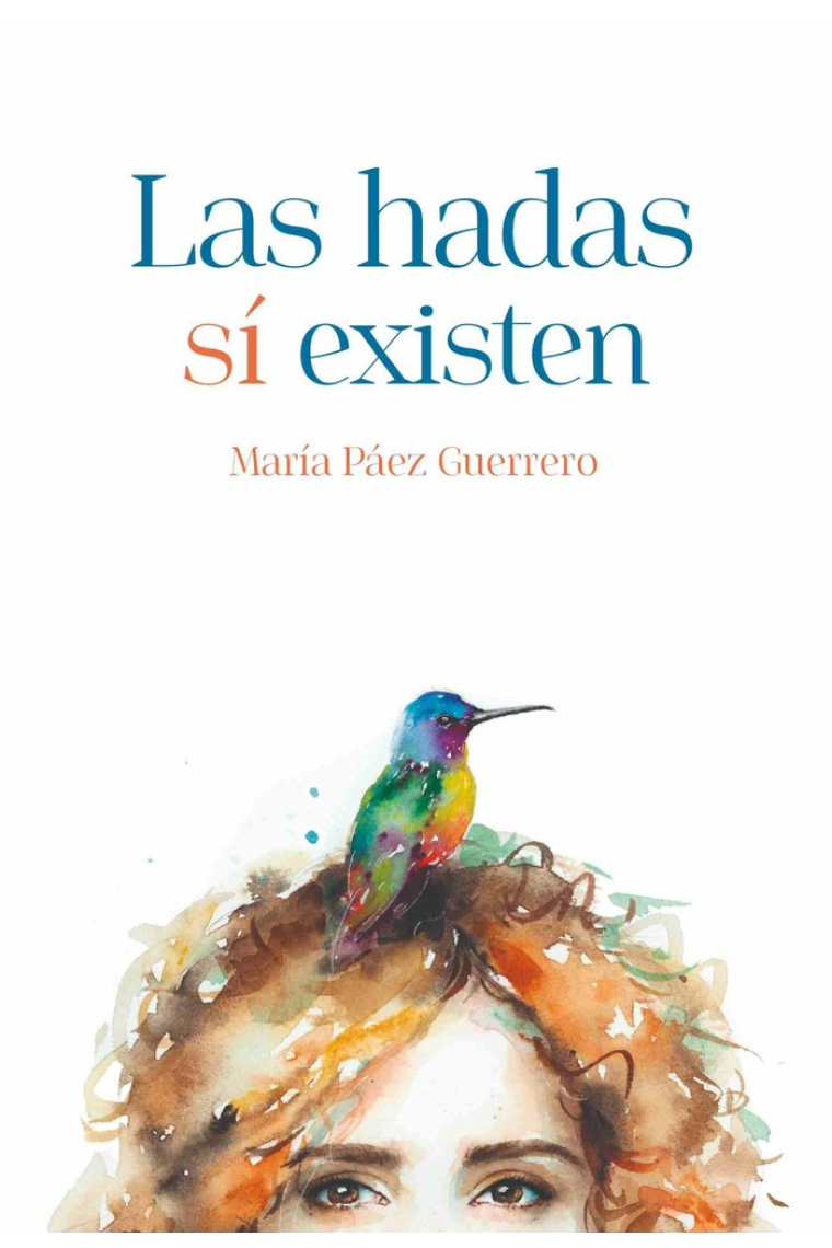 Las hadas si existen 3º ed