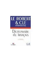 Le Robert  & CLE Dictionnaire du français   ( référence apprentissage)