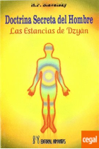 La Doctrina Secreta del Hombre: Las Estancias de Dzyan