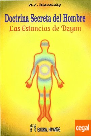 La Doctrina Secreta del Hombre: Las Estancias de Dzyan