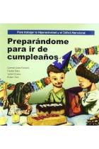 Preparándome para ir de cumpleaños