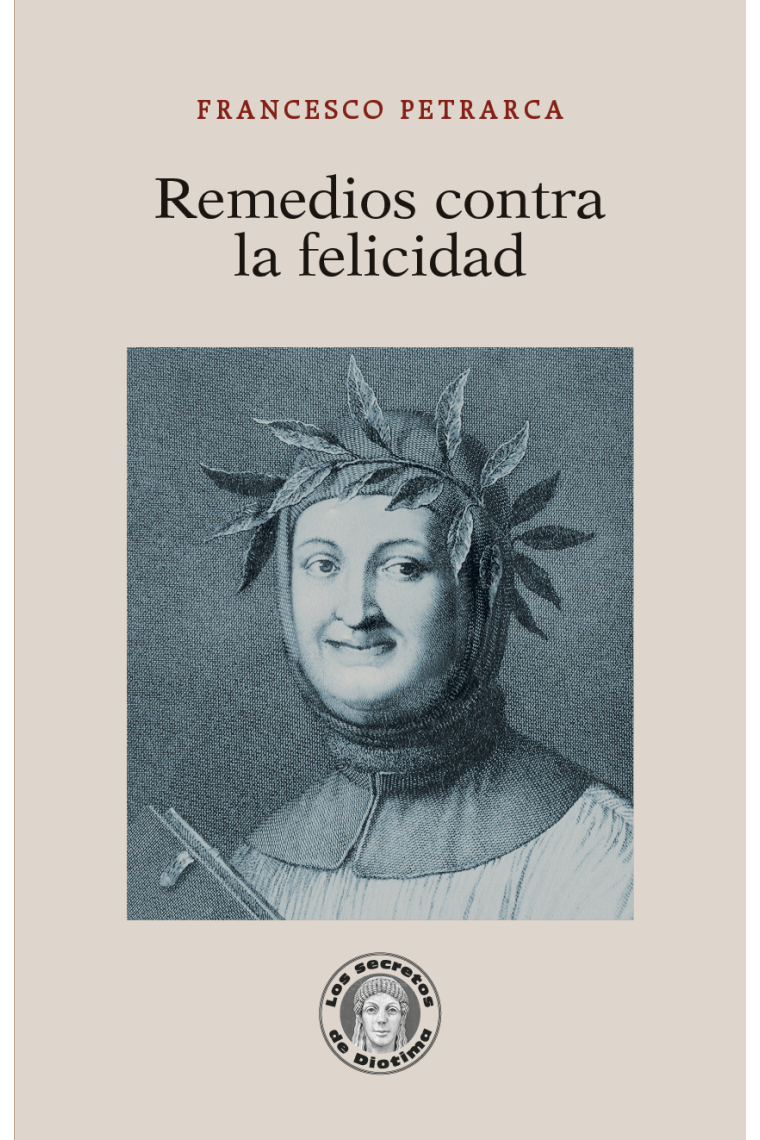 Remedios contra la felicidad