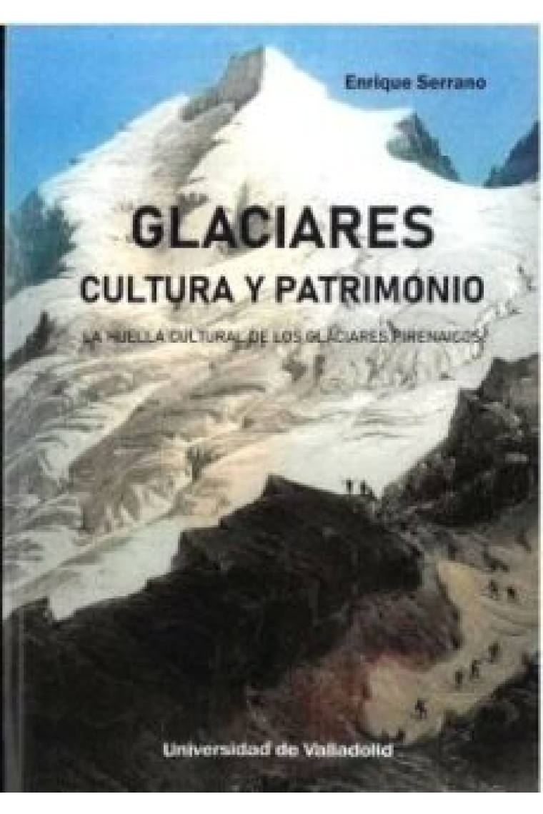 GLACIARES CULTURA Y PATRIMONIO